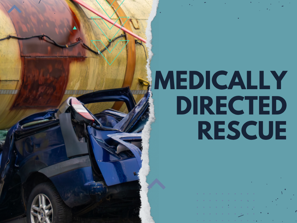 Lessons in medically directed rescue